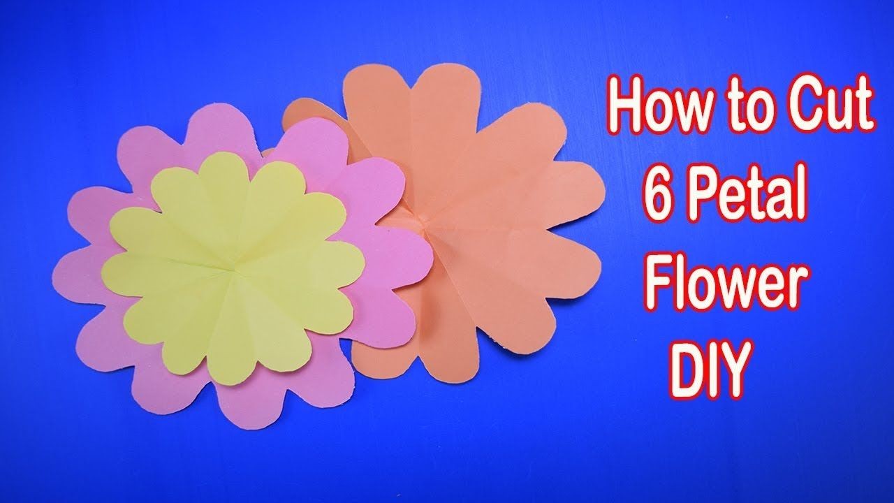 Flower Papercraft How to Cut 6 Petal Flower Perfectly I Diy I Paper Craft