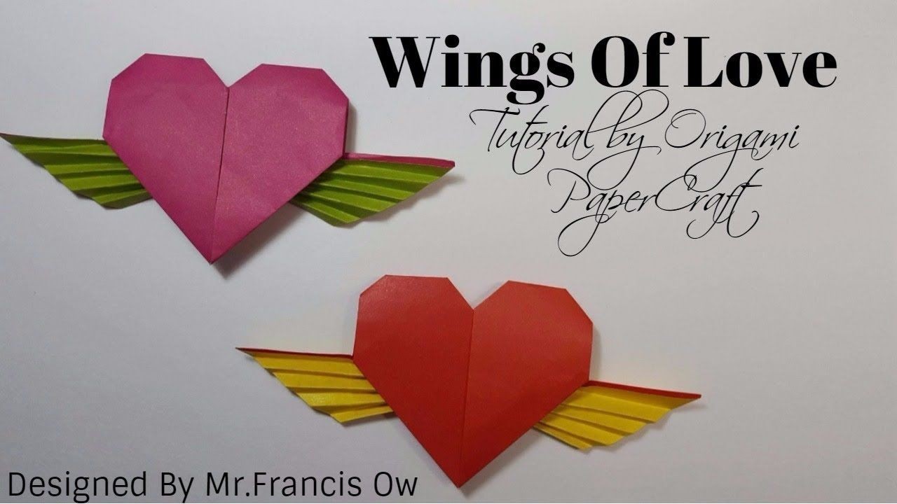 Heart Papercraft Wings Love origami Designed by Mr Francis Ow