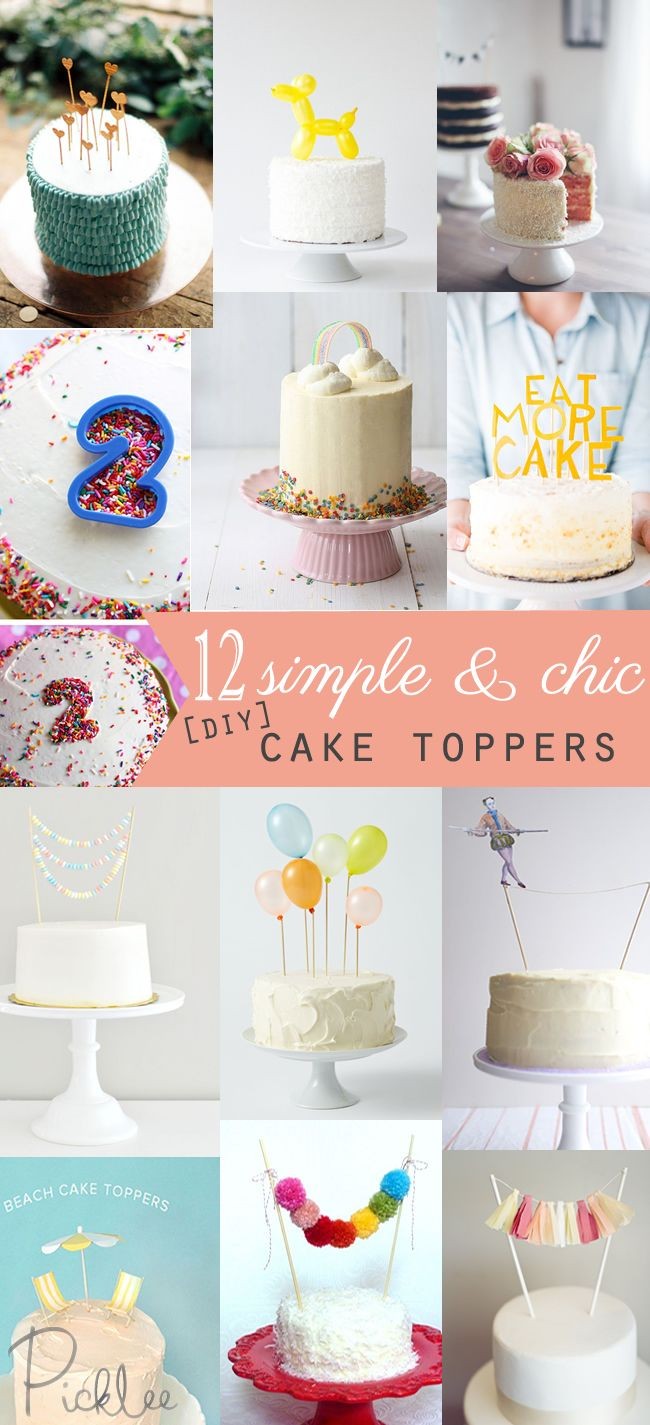 Papercraft Cake 12 Simple & Chic Diy Cake toppers Kindergeburtstag
