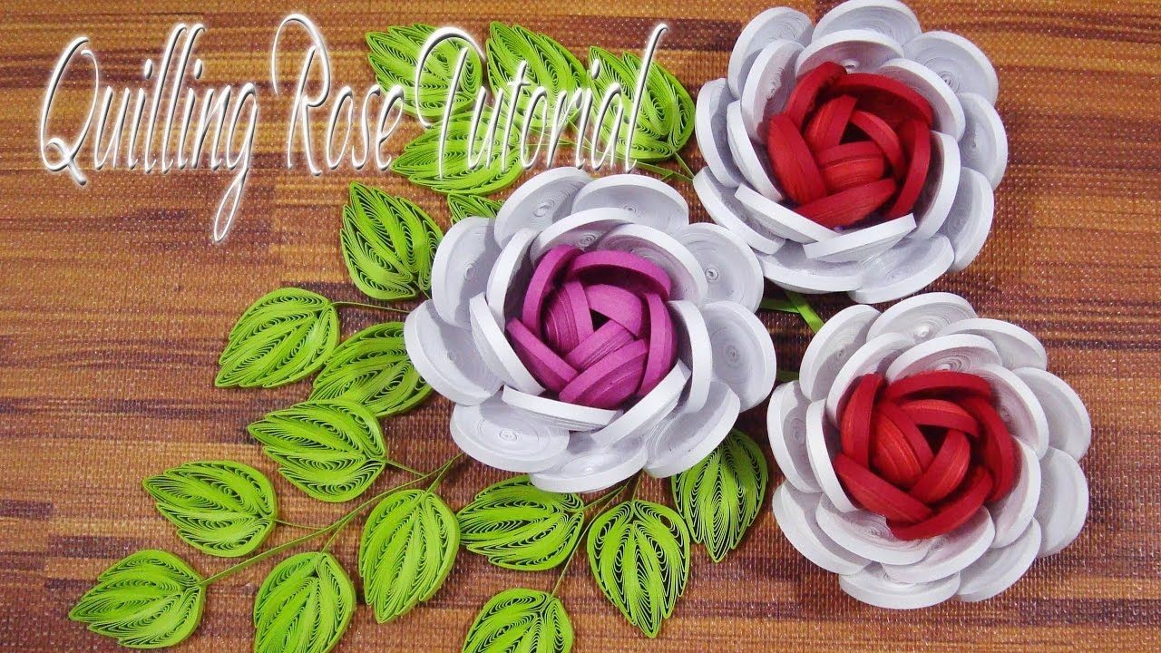 Rose Papercraft Quilling Rose Flower Tutorial